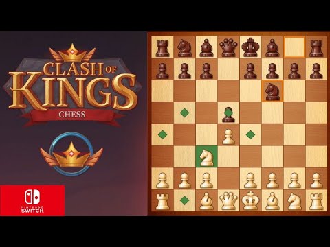 Chess Clash of Kings Nintendo switch gameplay - YouTube