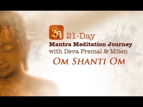 Deva Premal & Miten - Om Shanti Om: 21-Day Mantra Meditation Journey