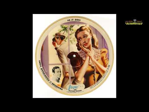 So It Goes - Enric Madriguera, Patricia Gilmore, Dana Choir  - Vogue Picture Record (R-700)