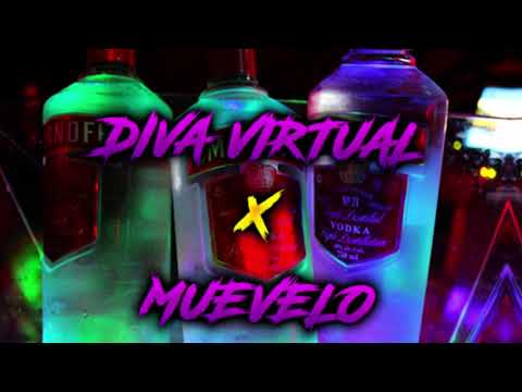 Diva Virtual x Muévelo - Don Omar & Lirico En La Casa (Mashup) - DJ Dex