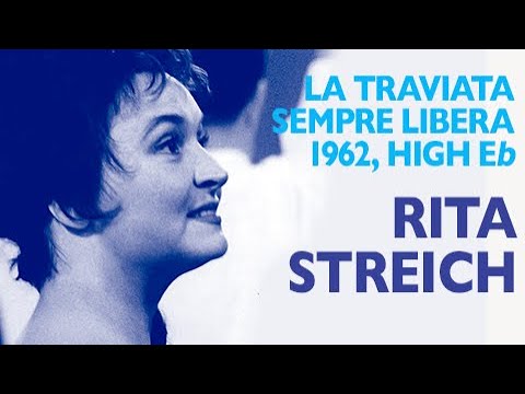 Rita Streich - Verdi: LA TRAVIATA, Sempre libera (in German), 1962, High E-flat