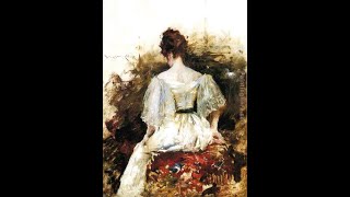 William Merritt Chase ✽ Ennio Morricone / Romanza