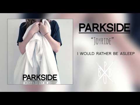 Parkside - Joyride Ft Anton DeLost