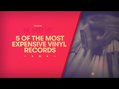 The Short List: Five of the Most Expensive Vinyl Records