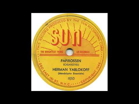 Papirossen  -  Herman Yablokoff