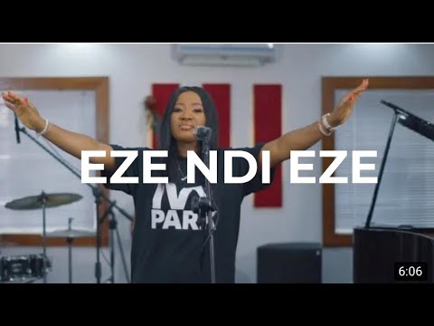 Funmi Shittu  - Eze Ndi Eze - King of kings (Official Music Video)