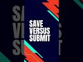 SAVE VS SUBMIT #shorts #servicenow