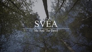 SVÉA - Me And The Devil (Gil Scott-Heron/Soap & Skin Cover)