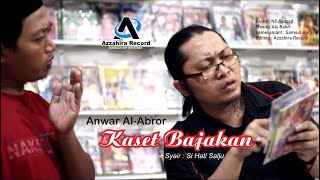 Download lagu KASET BAJAKAN - ANWAR AL ABROR // 2020 mp3 Download lagu KASET BAJAKAN - ANWAR AL ABROR // 2020 mp3