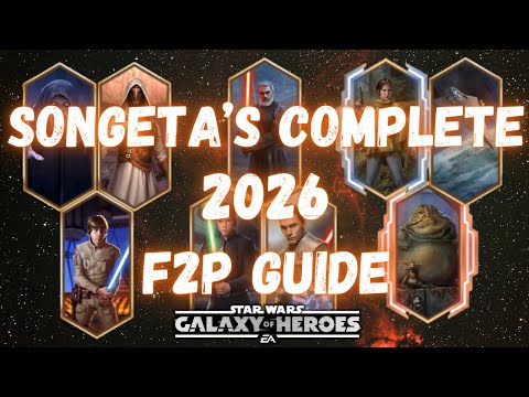 The Best F2P Farming Guide for 2026 - Everything You Need to Know About Playing SWGOH For Free