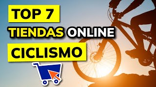 🥇 TOP 7 mejores Tiendas Online de CICLISMO (buena Calidad-Precio)