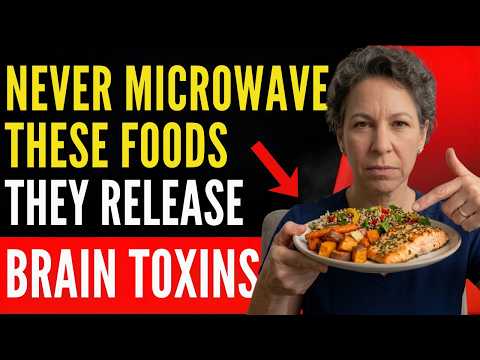 Doctor Warns: 7 Foods You Must Never Microwave After 60 — Your Brain Is at Risk