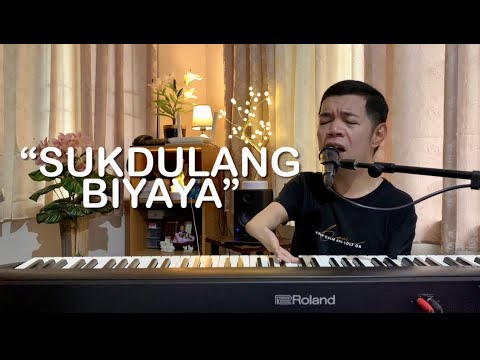Sukdulang Biyaya male version