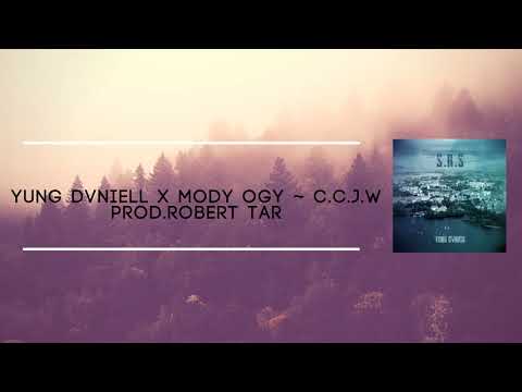 Młody Daniel x MODY OGY ~ C.C.J.W (prod.Robert Tar)