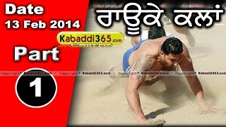 Rauke Kalan (Moga) Kabaddi Tournament 13 Feb 2014 Part 1 By Kabaddi365.com