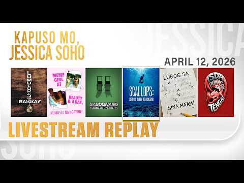 KMJS livestream April 12, 2026 Episode - Replay | Kapuso Mo, Jessica Soho