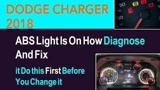 2018 Dodge Charger ABS Light Is On How Diagnose And Fix it Do this First Before You Change it