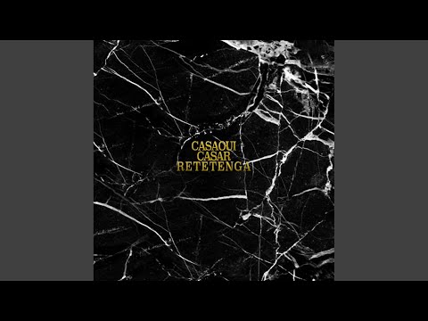 Retetenga (feat. Casar)