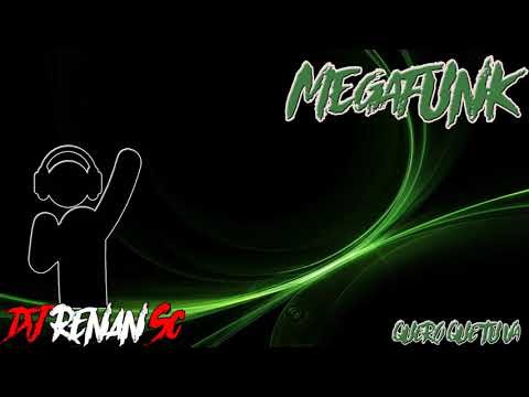 Megafunk | Quero que tu vá| BY Dj Renan |Feat  DJ Darix Beats|