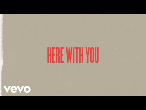 Thumbnail for Here With You video