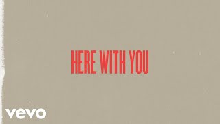 Jeremy Camp - Here With You (Lyric Video)