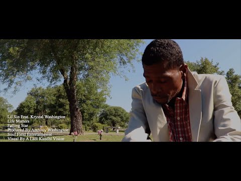 Lil Sin - Life Matters (Feat. Krystal Washington) (Official Music Video)