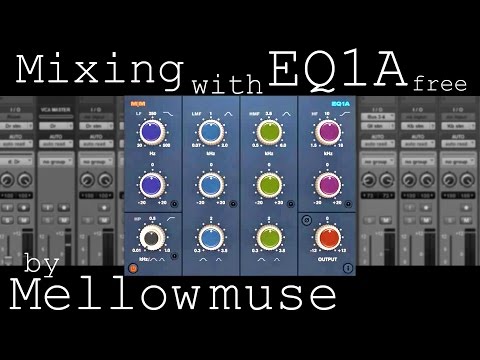 Mixing with Mellowmuse EQ1A free vintage equalizer