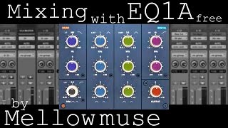 Mixing with Mellowmuse EQ1A free vintage equalizer