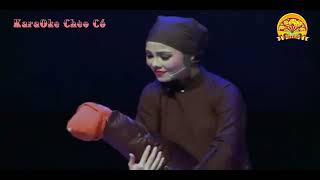 Karaoke Chèo Cổ | KỂ HẠNH RU KỆ - Thị Kính Karaoke Chèo Cổ | KỂ HẠNH RU KỆ - Thị Kính