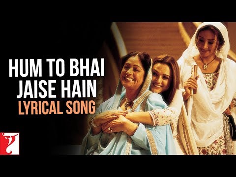 Lyrical: Hum Toh Bhai Jaise Hain Full Song with Lyrics | Veer-Zaara | Preity Zinta | Javed Akhtar
