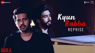 Kyun Rabba - Reprise  Armaan Malik  Amaal Mallik  