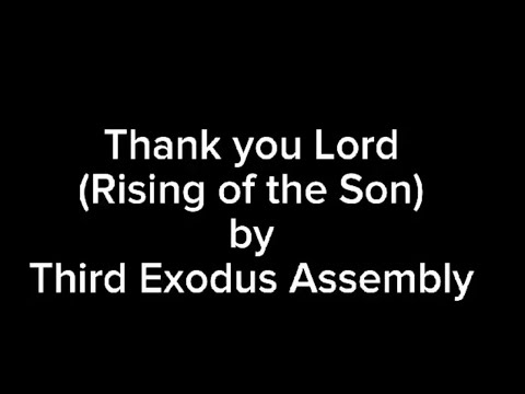 Thank You Lord (Rising Of The Son) Karaoke Instrumental @ThirdExodusAssembly