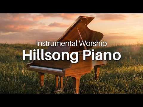 Hillsong Worship Instrumental Piano Songs | Oceans, Hosanna, I Surrender & More