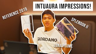 INTUAURA Splendor II, Luna Plume and Reference 2019 Listening Impressions!