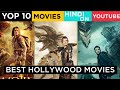 Top 10 Hollywood movies on YouTube Hindi dubbed (filmy RK).