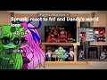 Sprunki React To Fnf And Dandy S World Lore And Twisted