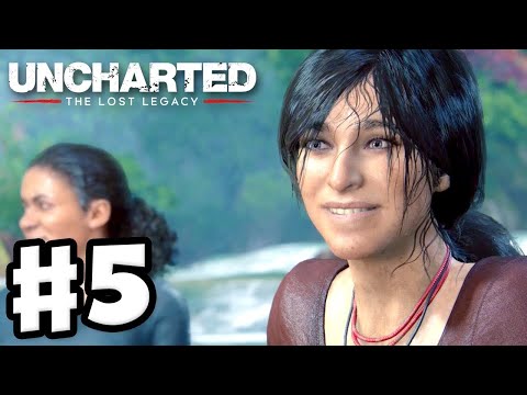 UNCHARTED THE LOST LEGACY | Walkthrough Gameplay | Part 5 - Chloe (PS4 ) #gaming  # live