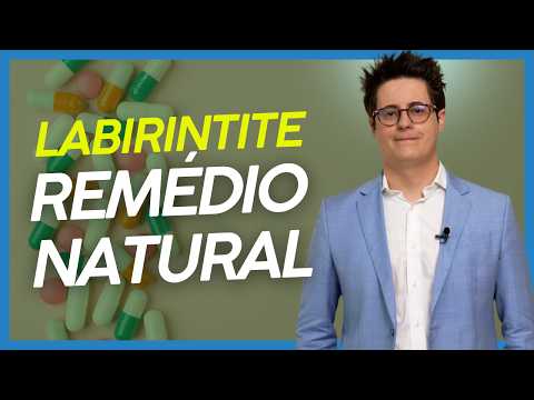 Remédio NATURAL para “LABIRINTITE!” -  Existe tratamento NATURAL para vertigem? 🧠