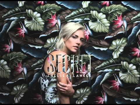 Chelsea Lankes- Secret (OFFICIAL AUDIO)