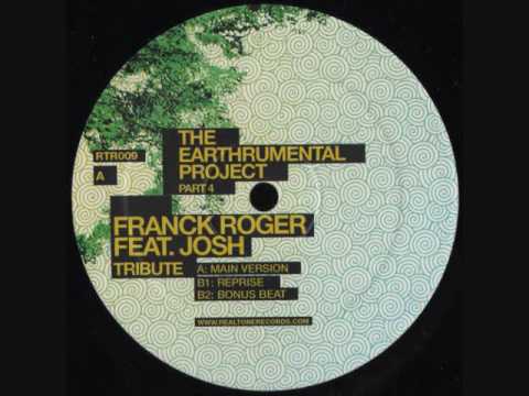 Franck Roger Feat  Josh - Tribute (Main Version)