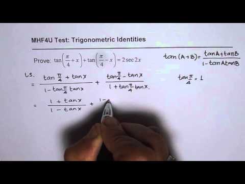 Trigonometric Identity Tanx + pi by4 MHF4U Test