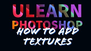 Photoshop for Photography: Textures! For Beginners!
