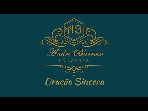 André Barroso - Oração sincera (Cover_Bp Adilson Silva)