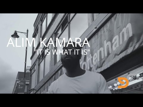 ALIM KAMARA "IT IS WHAT IT IS" (OFFICIAL VIDEO)