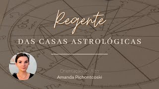 Quais são os regentes das Casas do Mapa Astral?