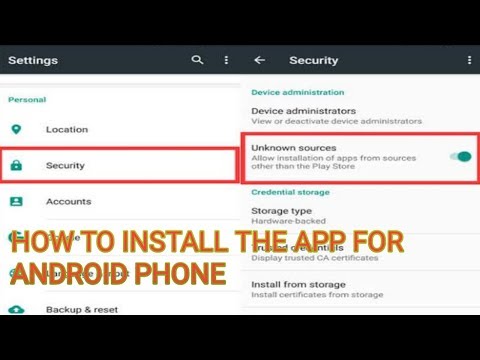 How to ALLOW THE UNKNOWN SOURCE AND INSTALL THE APP