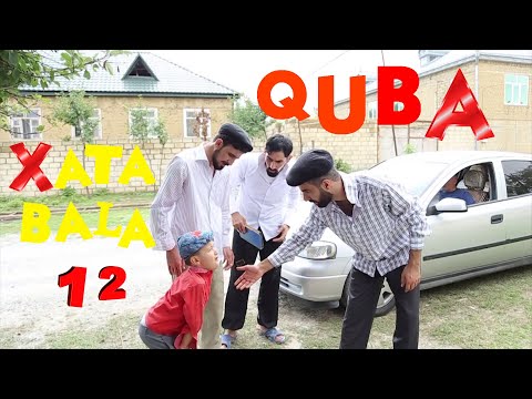 XATA-BALA | QUBA | 12-ci BÖLÜM
