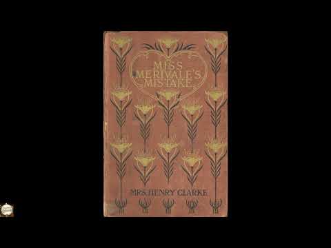 Miss Merivale's Mistake by Mrs. Henry Clarke — free full audiobook