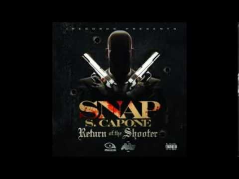 Snap Capone - #6 Full Clip Ft Big Chess (Return Of The Shooter)