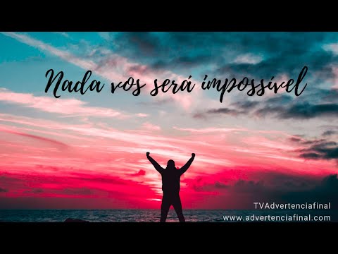 727 - Nada vos será impossível (02-01-2021)